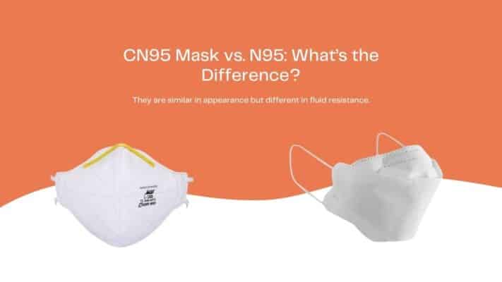 CN95 Mask vs N95: What’s the Difference?