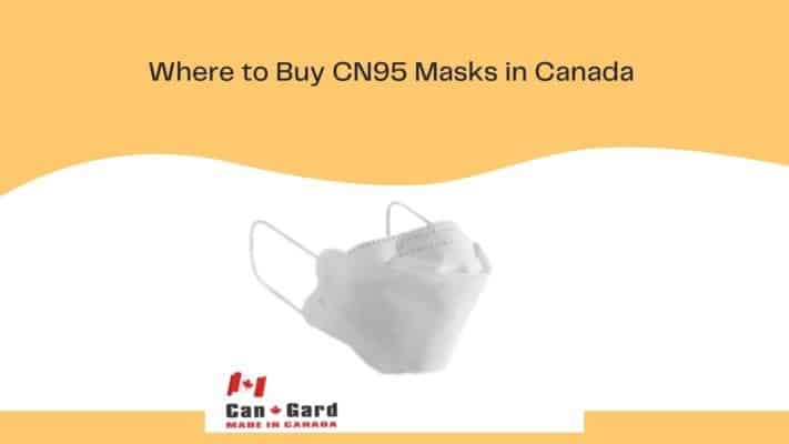 Where to Buy CN95 Masks in Canada?
