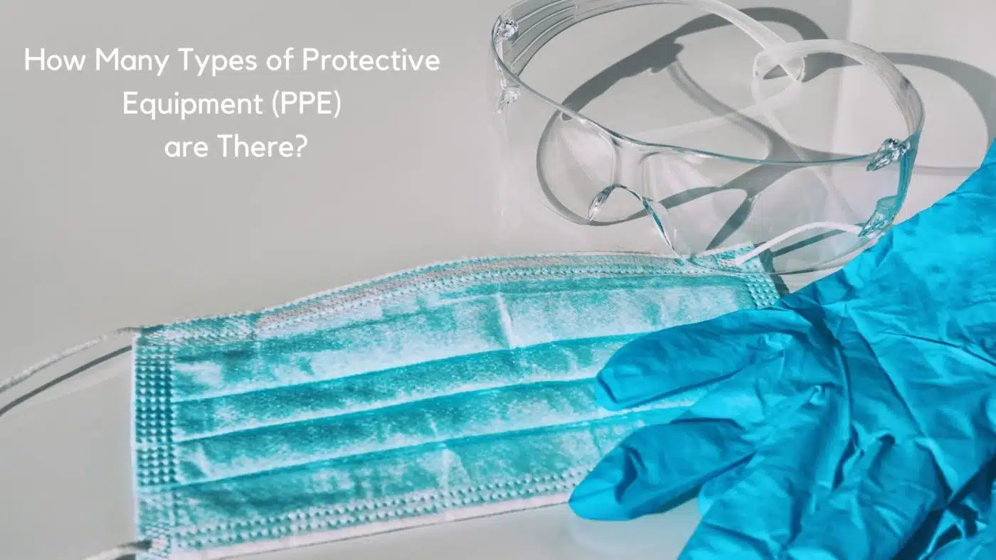 Types of Personal Protective Equipment