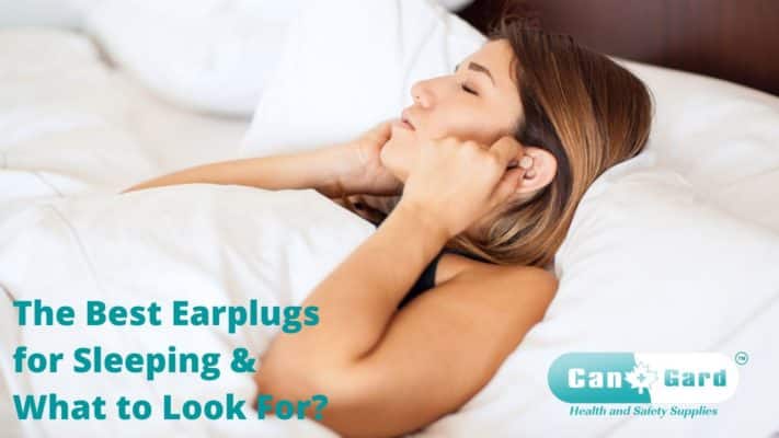 The Best Earplugs for Sleeping & What to Look For?